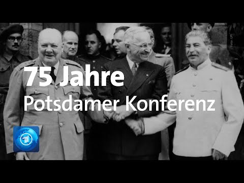 Potsdamer Konferenz vor 75 Jahren
